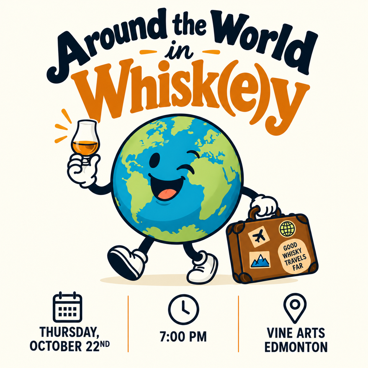 Around the World in Whisk(e)y - October 22nd - Edmonton